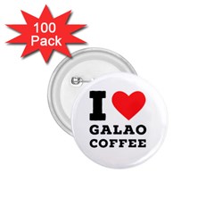 I Love Galao Coffee 1 75  Buttons (100 Pack)  by ilovewhateva