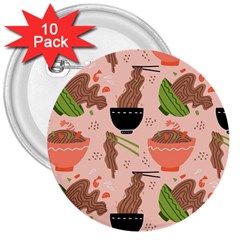 Japanese Street Food Soba Noodle In Bowl 3  Buttons (10 Pack)  by Cowasu