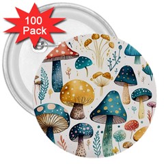 Mushroom Forest Fantasy Flower Nature 3  Buttons (100 Pack)  by Bangk1t