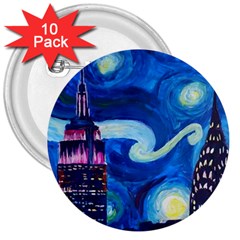 Starry Night In New York Van Gogh Manhattan Chrysler Building And Empire State Building 3  Buttons (10 Pack)  by Sarkoni