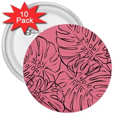 Pink Monstera 3  Buttons (10 Pack)  by ConteMonfrey