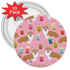 Corgi Bubble Boba Tea Pink Pattern 3  Buttons (10 Pack)  by Salmanaz77