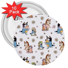 Bluey, Bluey Merch, Bluey Pattern, Bluey Bluey, Bingo, Bluey Design, Bluey Dog 3  Buttons (10 Pack)  by avitendut